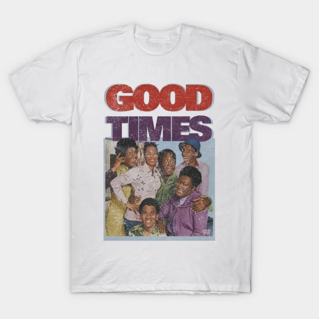 Good Times Sitcom T-Shirt by Shelter Art Space